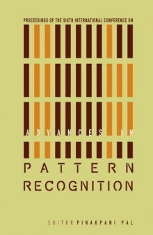 Advances in Pattern Recognition: Proceedings of the Sixth International Conference, Indian Statistical Institute, Kolkata, India 2-4 January 2007
