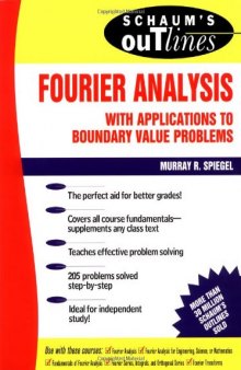 Schaum's Outline of Fourier Analysis with Applications to Boundary Value Problems  