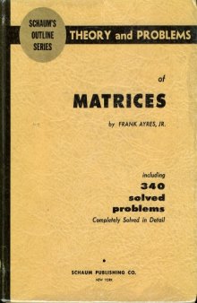 Schaum's outline of theory and problems of matrices