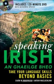 Speaking Irish: Take your language skills beyond basics (with Audio)