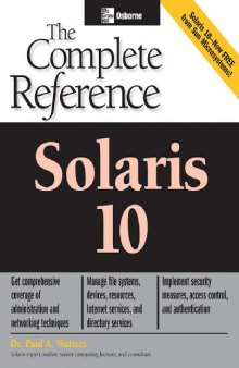 Solaris 10. The Complete Reference