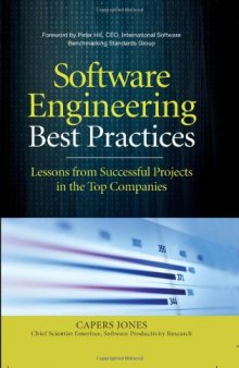Software Engineering Best Practices: Lessons from Successful Projects in the Top Companies