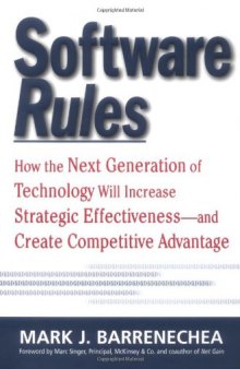 Software Rules: How the Next Generation of Enterprise Applications Will Increase Strategic Effectiveness