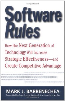 Software Rules: How the Next Generation of Enterprise Applications Will Increase Strategic Effectiveness  