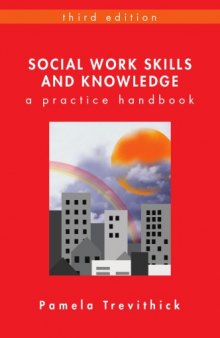 Social Work Skills And Knowledge : a practice handbook