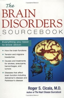 The Brain Disorders Sourcebook 