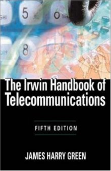 The Irwin Handbook of Telecommunications