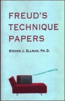 Freud’s Technique Papers: A Contemporary Perspective