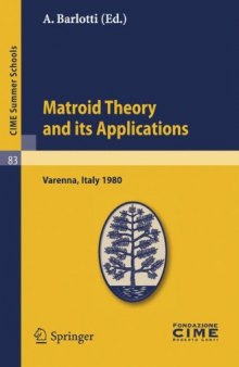 Matroid Theory and its Applications