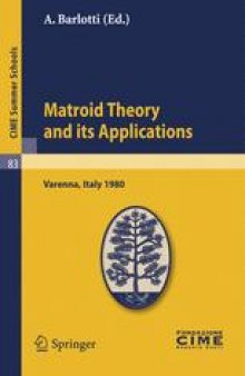 Matroid Theory and its Applications