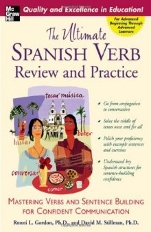 The Ultimate Spanish Verb Review and Practice (UItimate Review & Reference Series)