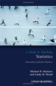 Guide to Teaching Statistics: Innovations and Best Practices (Teaching Psychological Science)