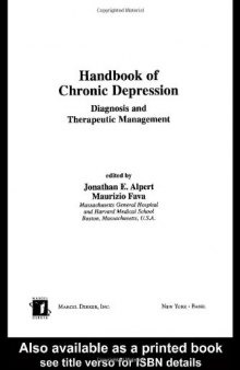 Handbook of Chronic Depression: Diagnosis and Therapeutic Management (Medical Psychiatry, 25)