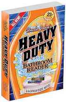 Uncle John's heavy duty bathroom reader