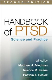 Handbook of PTSD, Second Edition: Science and Practice