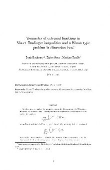 Symmetry of extremal functions in Moser-Trudinger inequalities and a Henon type problem in dimension two