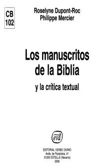 Los Manuscritos de La Biblia y la Crítica Textual