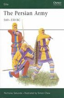 The Persian army 560-330BC