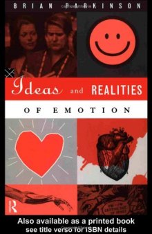 Ideas and Realities of Emotion (International Library of Psychology)