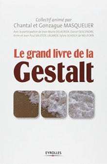 Le grand livre de la Gestalt