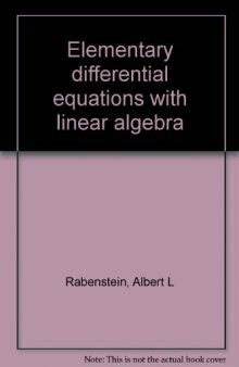 Elementary Differential Equations with Linear Algebra