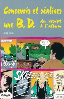 Concevoir et réaliser une BD : du script à l’album