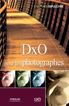 DxO pour les photographes