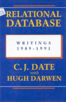 Relational Database Writings 1989-1991