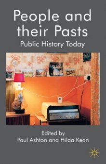 People and their Pasts: Public History Today