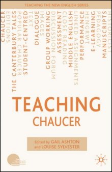 Teaching Chaucer (Teaching the New English)