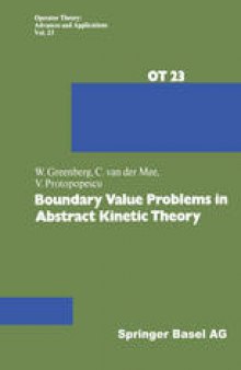 Boundary Value Problems in Abstract Kinetic Theory
