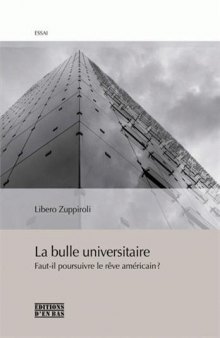 La bulle universitaire ; faut-il poursuivre le rêve américain ?