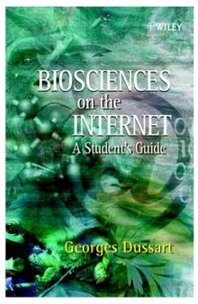 Biosciences on the Internet: A Student's Guide