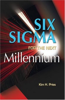 Six sigma for the next millennium : a CSSBB guidebook