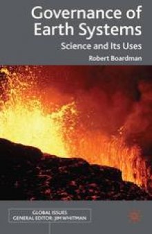 Governance of Earth Systems: Science and Its Uses