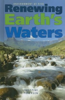 Renewing Earth's Waters (Environment at Risk)