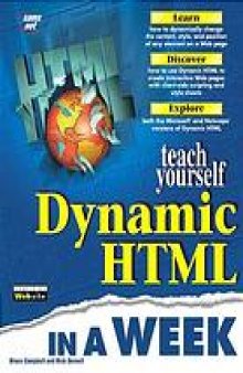 Teach yourself dynamic HTML in a week