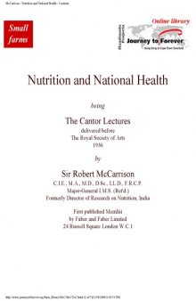 Nutrition and National Health, being The Cantor Lectures delivered before The Royal Society of Arts, 1936