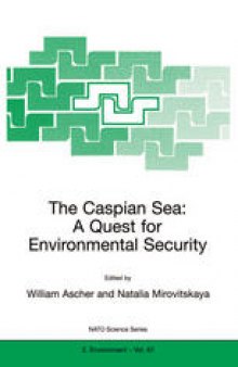 The Caspian Sea: A Quest for Environmental Security