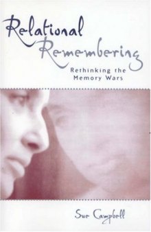 Relational Remembering: Rethinking the Memory Wars (Feminist Constructions)