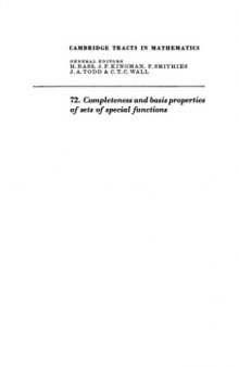 Completeness and Basis Properties of Sets of Special Functions 