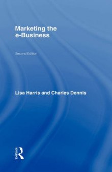 Marketing the e-Business, Second Edition (Routledge E-Business)