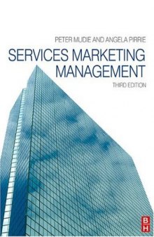 Services Marketing Management, Third Edition (Services Marketing Management)
