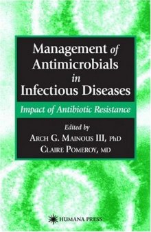 Management of Antimicrobials in Infectious Diseases: Impact of Antibiotic Resistance (Infectious Disease)