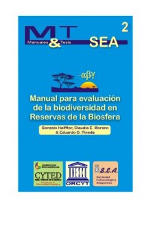 Manual para evaluación de la biodiversidad en Reservas de la Biosfera  Spanish