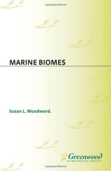 Marine Biomes (Greenwood Guides to Biomes of the World)