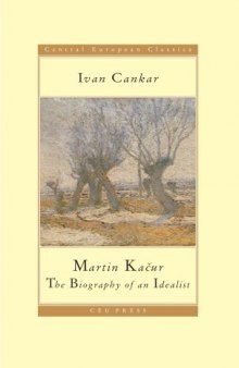 Martin Kacur - The Biography of an Idealist