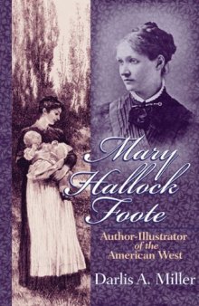 Mary Hallock Foote: Author-Illustrator of the American West (Oklahoma Western Biographies)