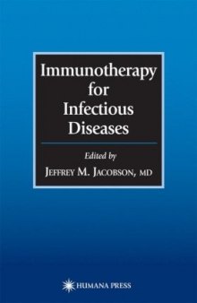 Immunotherapy for Infectious Disease, 1st edition