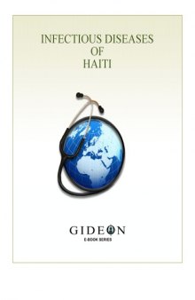 Infectious Diseases of Haiti (GIDEON Ebook series)